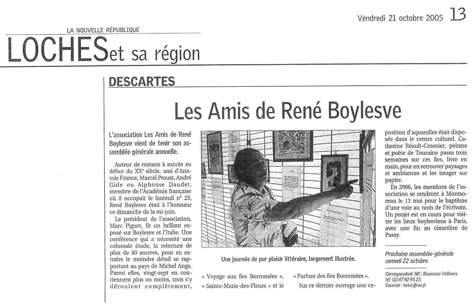 Article signé Rousseau-Vellones, paru dans la Nouvelle République du Centre-Ouest du 21 octobre 2005.