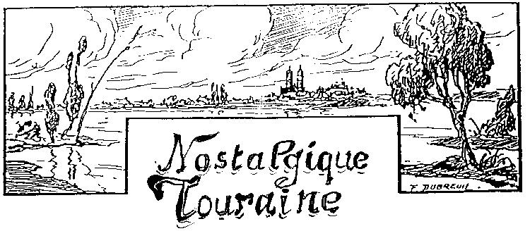 Nostalgique Touraine