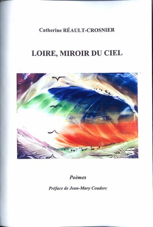 Couverture du livre Loire, miroir du ciel, de Catherine RÉAULT-CROSNIER.