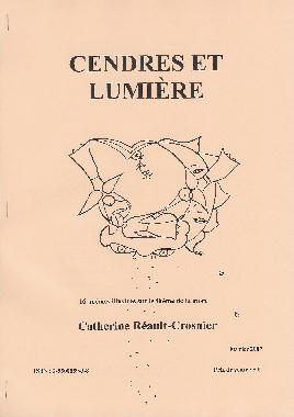 Couverture du livre Cendres et lumière de Catherine RÉAULT-CROSNIER.