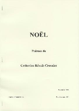 Couverture du livre Noël de Catherine RÉAULT-CROSNIER.